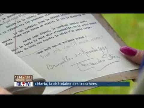 RTL-TVI – Portrait de guerre 14-18 – Maria la châtelaine des tranchées (2014)