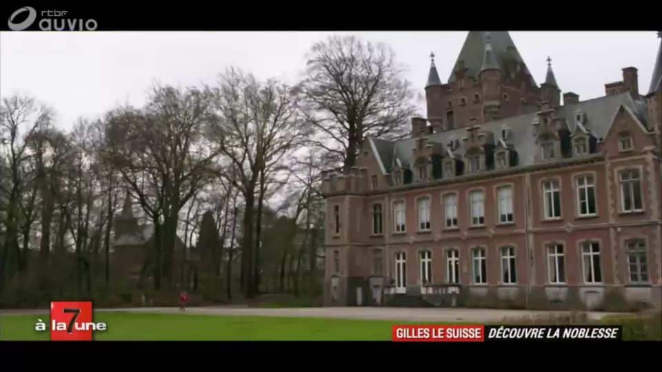 RTBF-TV – Découvre la noblesse – Gilles le Suisse dans 7 à la Une (2019)